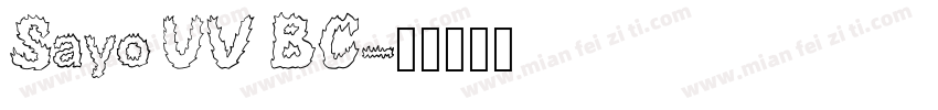 Sayo UV BC字体转换